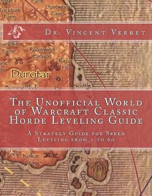 Cover of The Unofficial World of Warcraft Classic Horde Leveling Guide