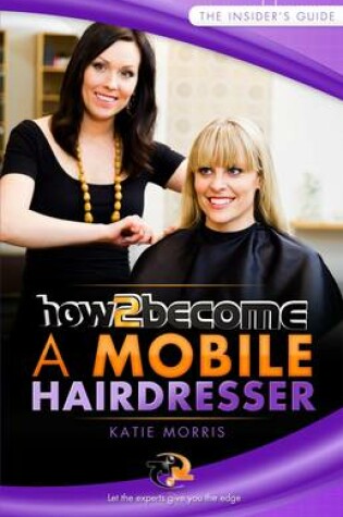 Cover of How to Become a Mobile Hairdresser