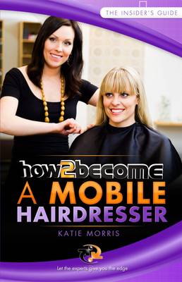 Book cover for How to Become a Mobile Hairdresser