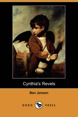 Book cover for Cynthia's Revels (Dodo Press)