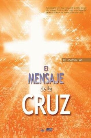 Cover of El Mensaje De La Cruz