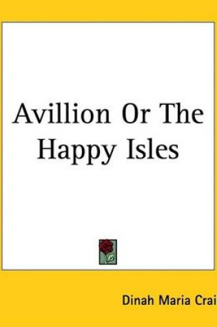 Cover of Avillion or the Happy Isles