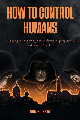 Book cover for How to Control Humans