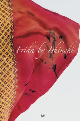 Book cover for Frida by Ishiuchi