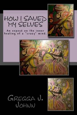 Cover of How I Saved Myselves