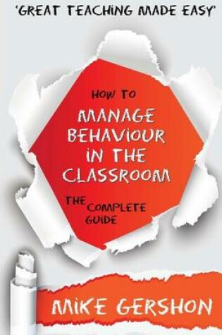 Cover of How to Manage Behaviour in the Classroom