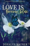 Book cover for Love Is Forever Blue