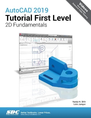 Book cover for AutoCAD 2019 Tutorial First Level 2D Fundamentals