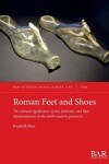 Book cover for Roman Feet and Shoes