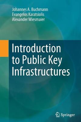 Book cover for Introduction to Public Key Infrastructures