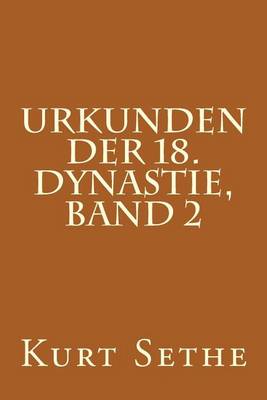 Book cover for Urkunden der 18. Dynastie, Band 2