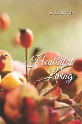 Cover of Healthful Living