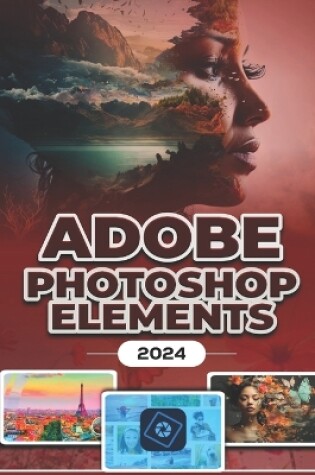 Cover of Photoshop Elements 2024 (B&W)