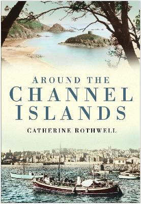 Book cover for Around the Channel Islands
