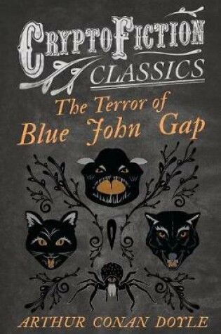 Cover of The Terror of Blue John Gap (Cryptofiction Classics)