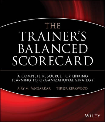 Book cover for The Trainer′s Balanced Scorecard