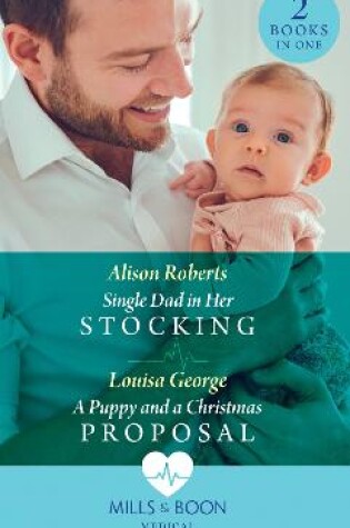 Cover of Single Dad In Her Stocking / A Puppy And A Christmas Proposal
