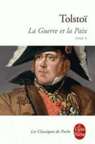 Cover of La Guerre et la Paix (Tome 2)