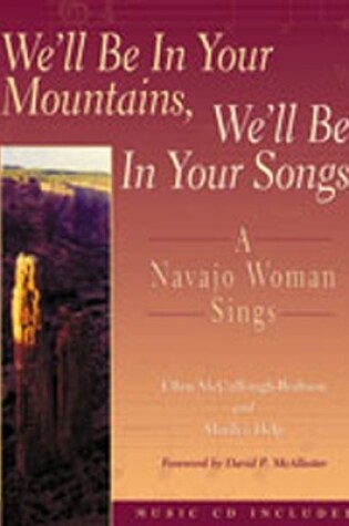 Cover of We'll be in Your Mountains, We'll be in Your Songs