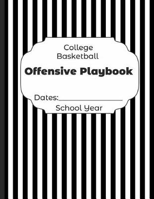 Book cover for College Basketball Offensive Playbook Dates