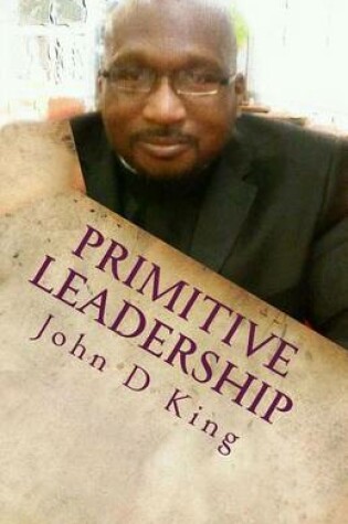 Cover of Primitive Leadership