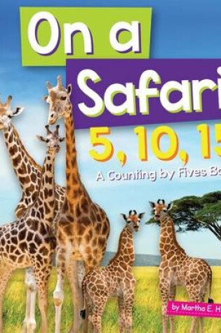 Cover of On a Safari 5, 10, 15