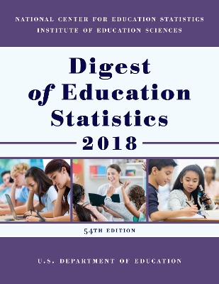 Cover of Digest of Education Statistics 2018