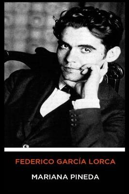 Book cover for Federico Garc�a Lorca - Mariana Pineda