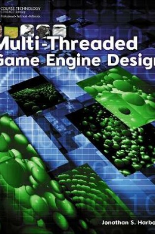 Cover of Multi-Threaded Game Engine Design