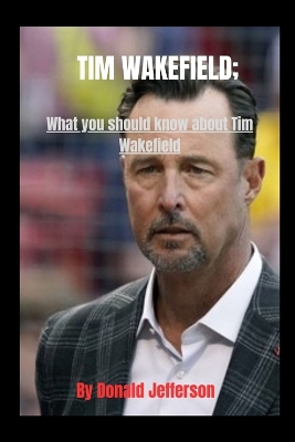 Book cover for Tim Wakefield