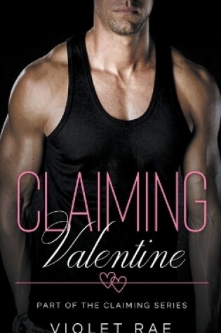 Cover of Claiming Valentine