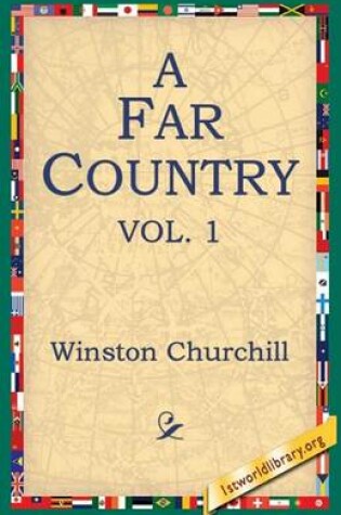 Cover of A Far Country, Volume 1