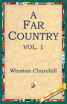 Book cover for A Far Country, Volume 1