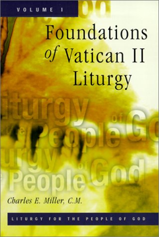 Cover of Foundations of Vatican II Liturgy