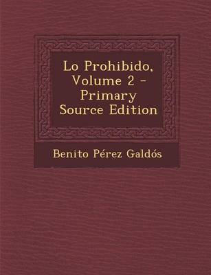 Book cover for Lo Prohibido, Volume 2