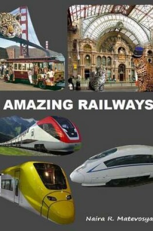 Cover of Amazing Railways