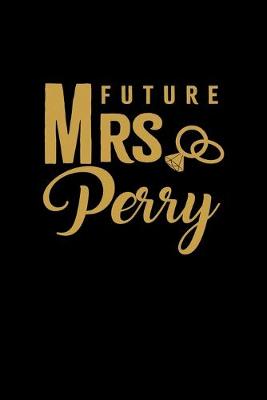 Book cover for Future Mrs. Perry