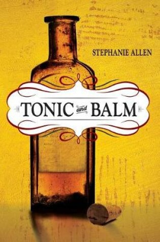 Cover of Tonic and Balm