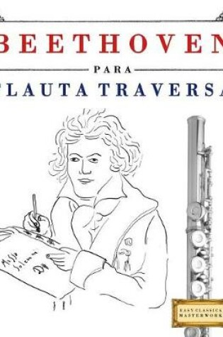 Cover of Beethoven Para Flauta Traversa