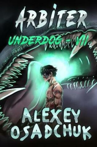 Cover of Arbiter (Underdog Book #7)