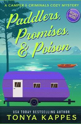 Book cover for Paddlers, Promises & Poison