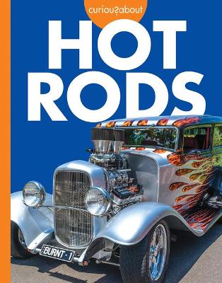 Book cover for Curious about Hot Rods