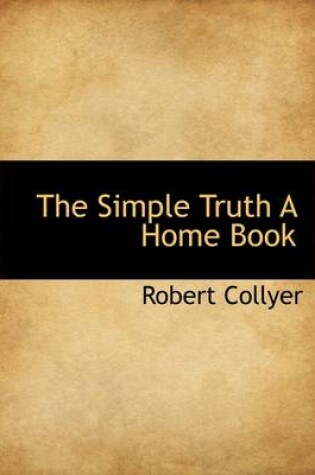 Cover of The Simple Truth a Home Book