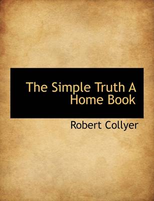 Book cover for The Simple Truth a Home Book