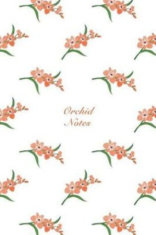 Cover of Orchid Notes