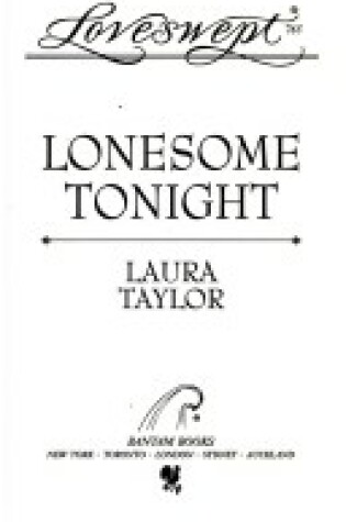 Cover of Loveswept 765: Lonesome Tonight