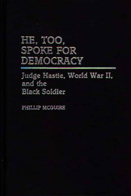 Book cover for He, Too, Spoke for Democracy