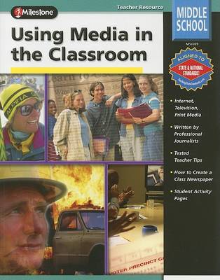 Book cover for Using Media in the Classroom, Middle School