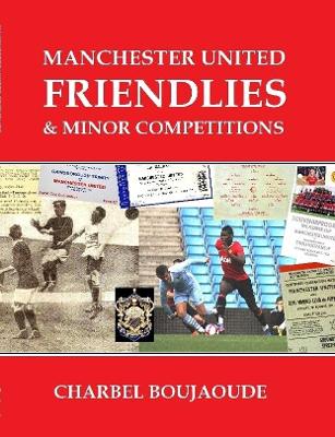 Book cover for Manchester United Friendlies