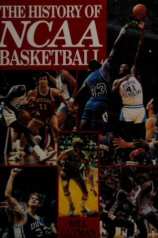 Cover of History of NCAA Basketball